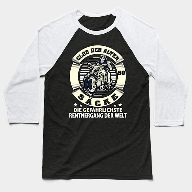 Motorrad Club Der Alten Säcke Witzig 50 Jahre Baseball T-Shirt by SinBle